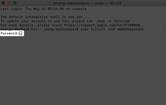 Enter Password and Press Enter to Clear DNS Cache on Mac