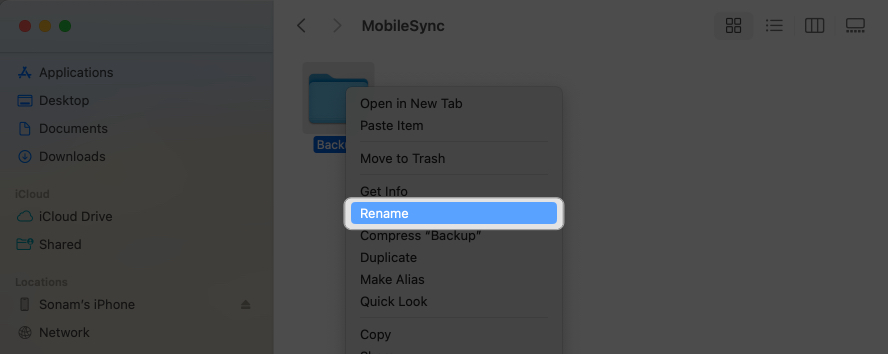 Go back to the original Backup folder's Finder window and right-click and select Rename to change the folder's name