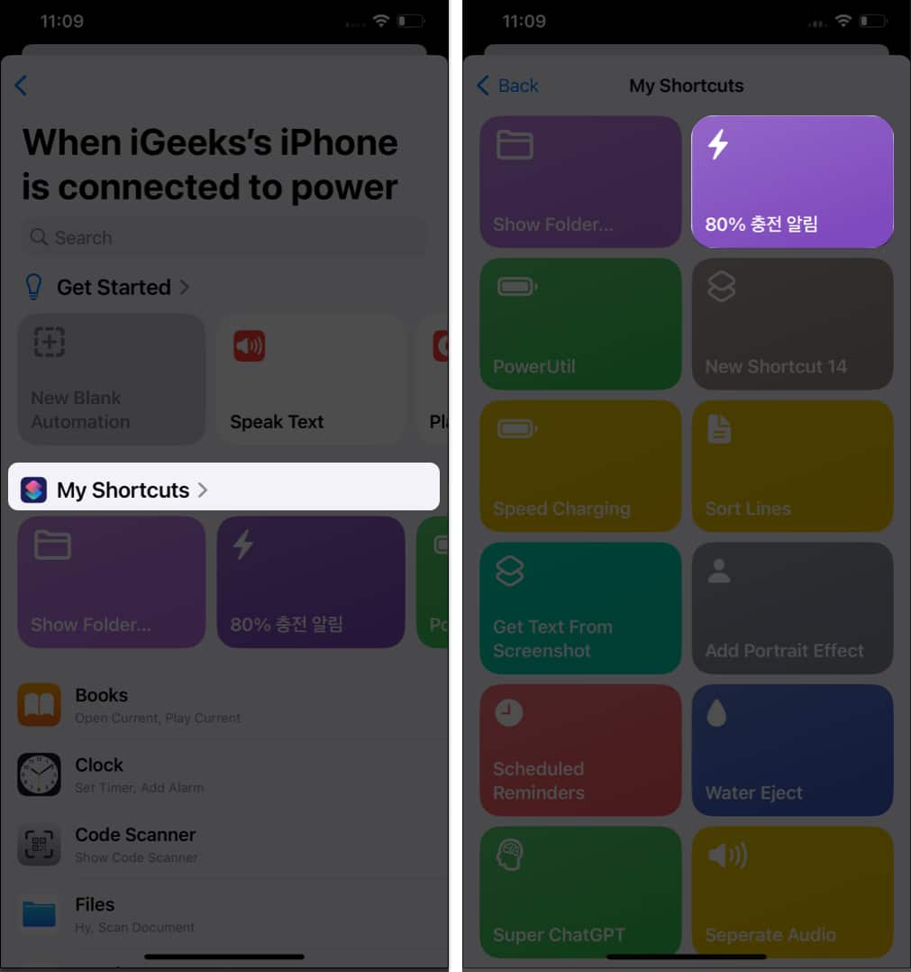 Tap My Shortcuts, select 80% Charge Alarm automation