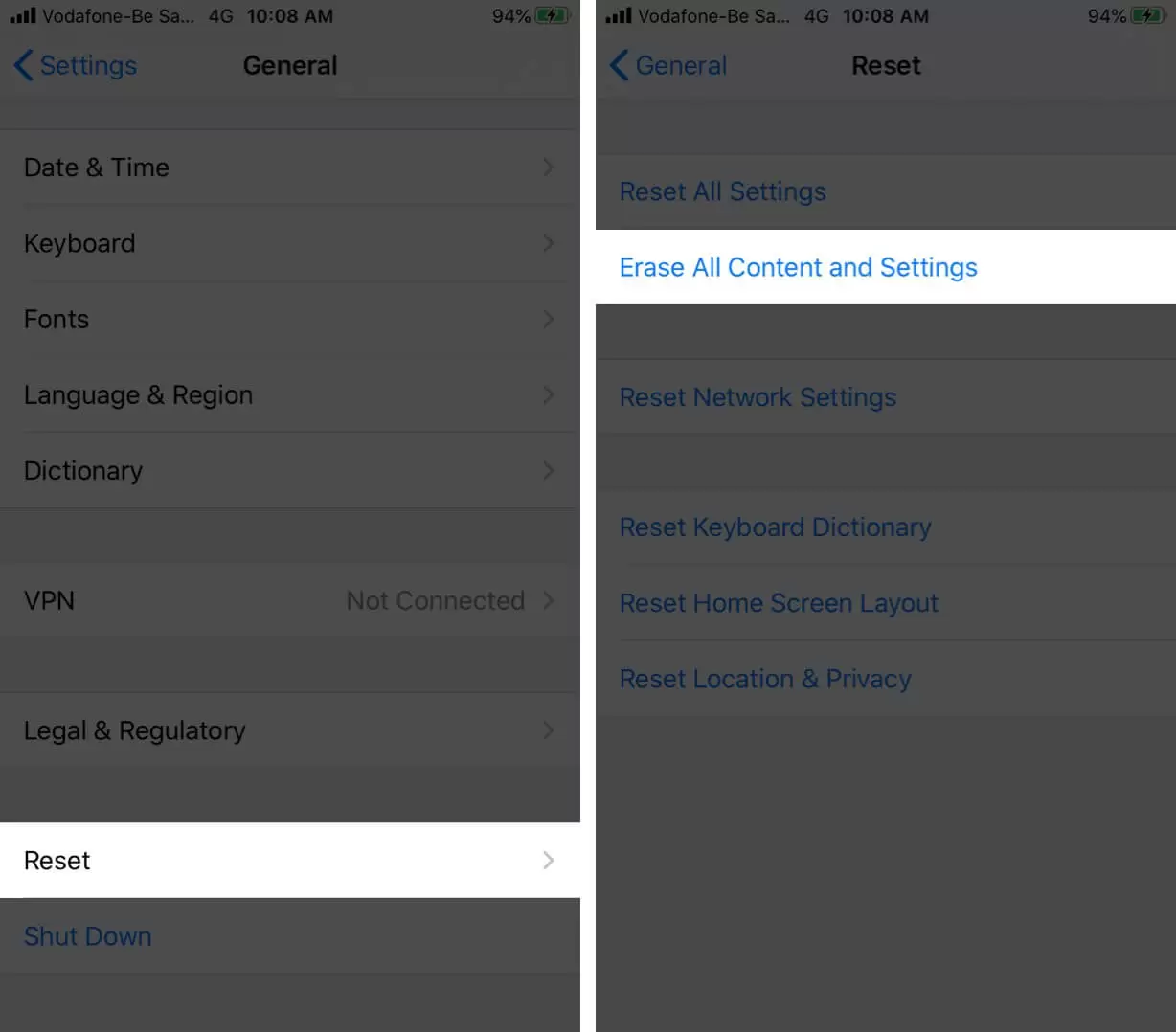 Tap on Reset and Then Tap on Erase All Content and Settings