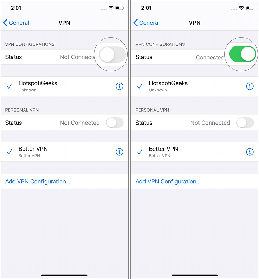 Turn on status switch under VPN configuration on iPhone