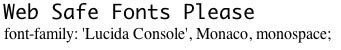 Web safe fonts Web-Safe Font