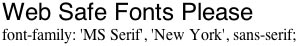 Web safe fonts Web-Safe Font