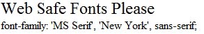 Web safe fonts Web-Safe Font