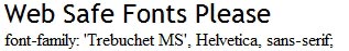 Web safe fonts Web-Safe Font