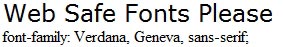 Web safe fonts Web-Safe Font