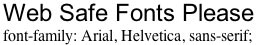 Web safe fonts Web-Safe Font