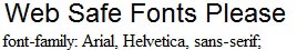 Web safe fonts Web-Safe Font